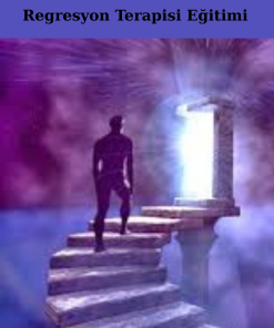 Regresyon Terapisi Eğitimi
