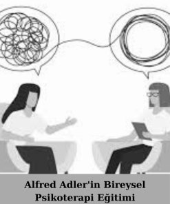 Alfred Adler'in Bireysel Psikoterapi Eğitimi