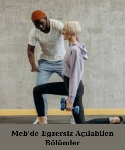 Meb'de Egzersiz Açılabilen Bölümler