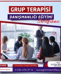 Grup Terapisi danismanligi egitimi Sertifikasi