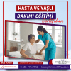 Hasta ve Yasli Bakimi egitimi Sertifikasi