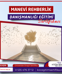 Manevi Rehberlik danismanligi egitimi Sertifikasi