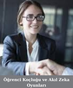 Öğrenci Koçluğu ve Akıl Zeka Oyunları