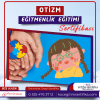 Otizm Egitmenlik Egitimi Sertifikasi