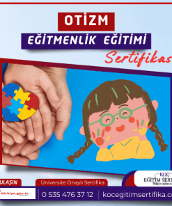 Otizm Egitmenlik Egitimi Sertifikasi