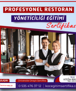 Profesyonel Restoran Yoneticiligi Egitimi Sertifikasi