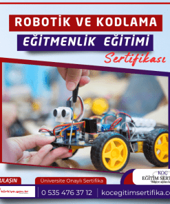Robotik ve Kodlama egitmenlik Egitimi Sertifikasi
