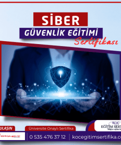 Siber Guvenlik egitimi Sertifikasi