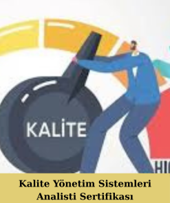 Kalite Yönetim Sistemleri Analisti Sertifikası