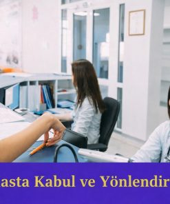 Hasta Kabul ve Yönlendirme Sertifikası