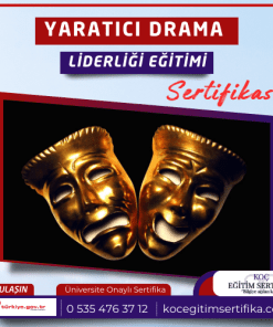 Yaratici Drama Liderligi Egitimi Sertifikasi